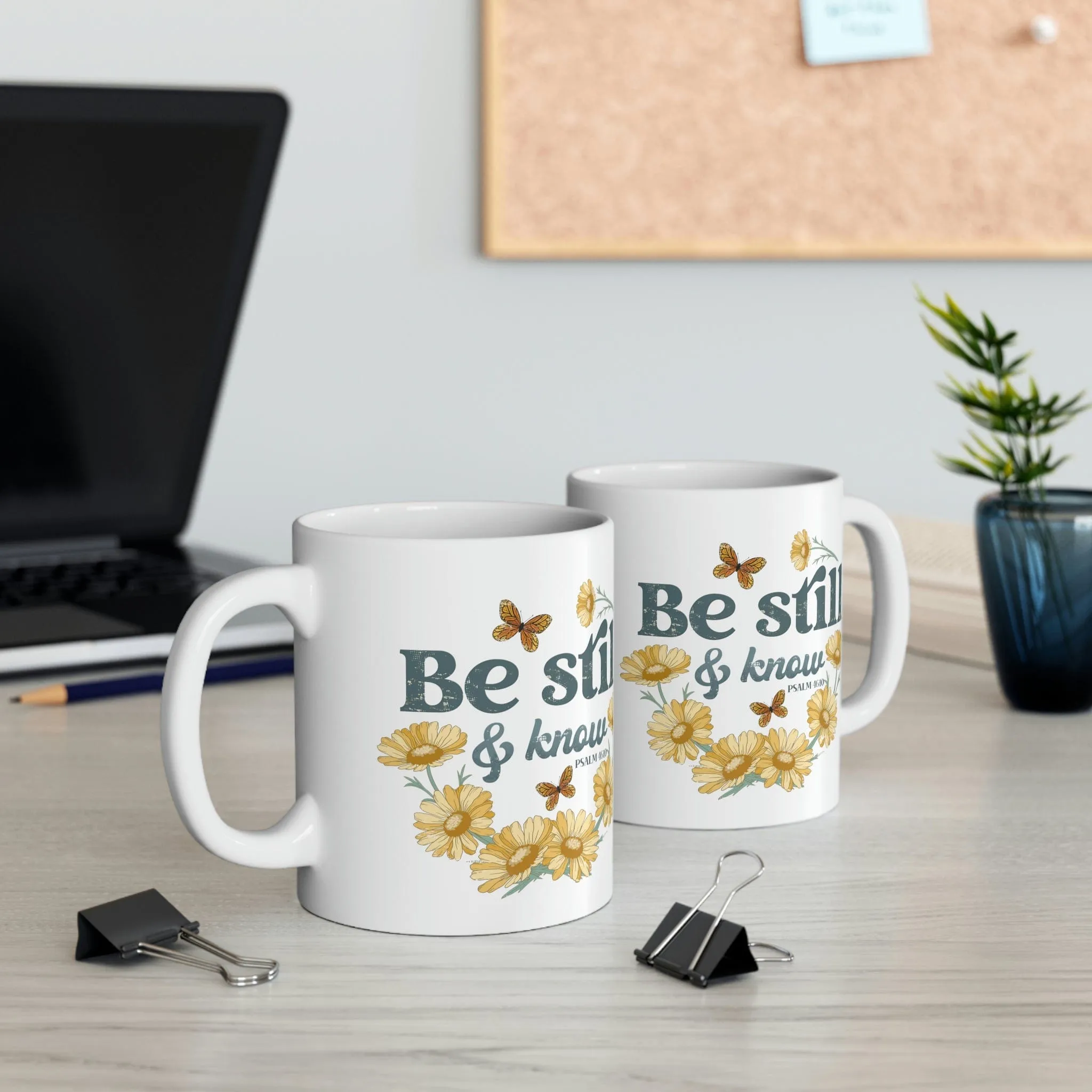 Be Still And Know 11oz Mug