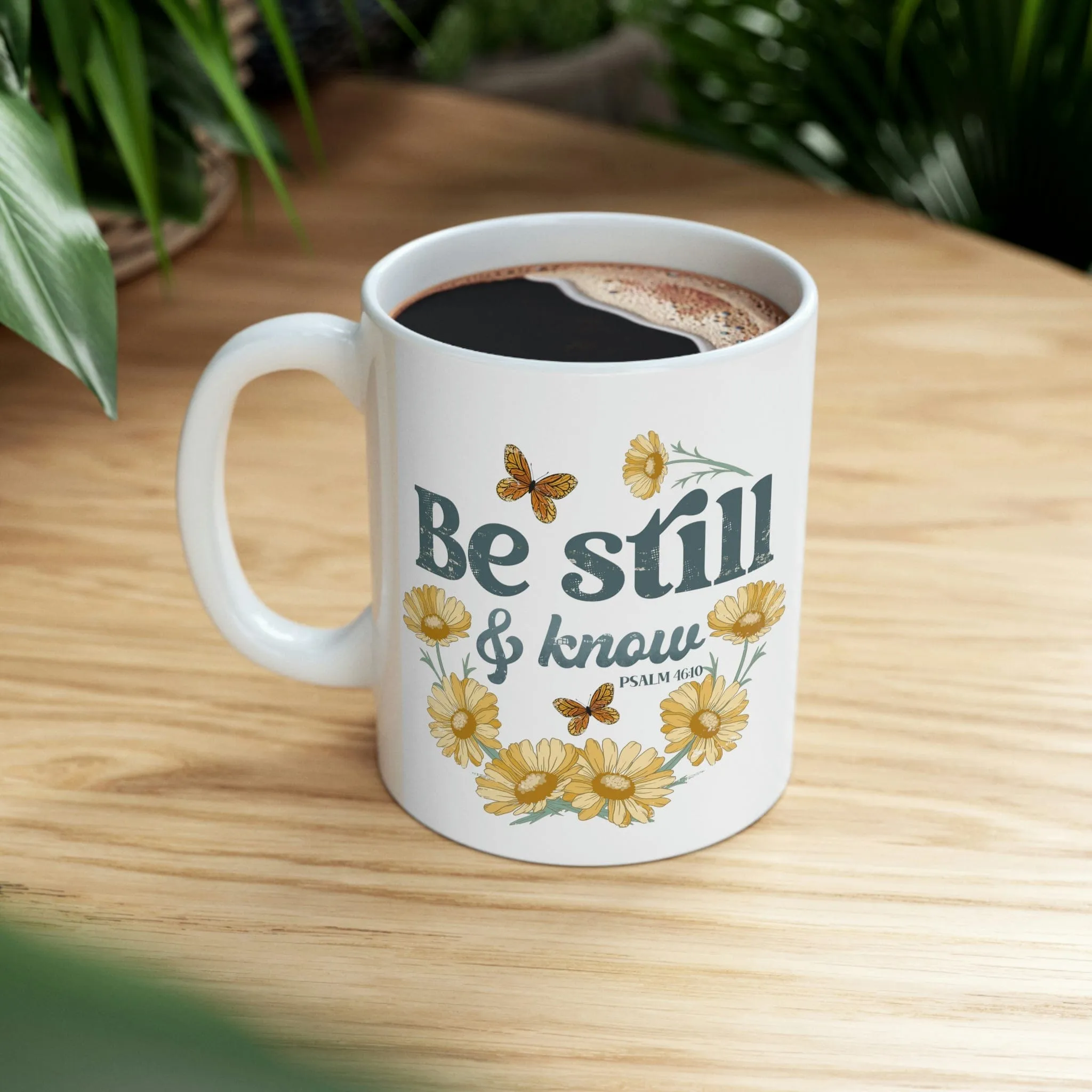 Be Still And Know 11oz Mug