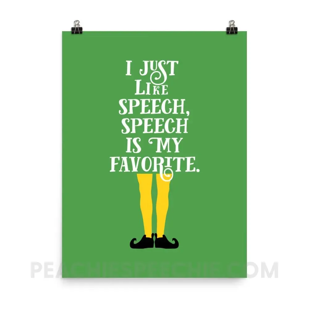 Speech is My Favorite Poster