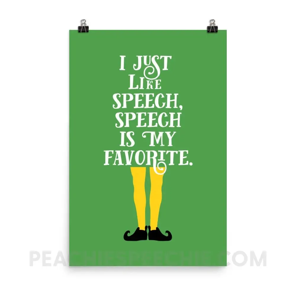 Speech is My Favorite Poster